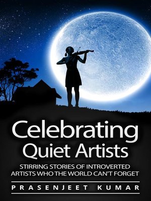 cover image of Celebrating Quiet Artists
